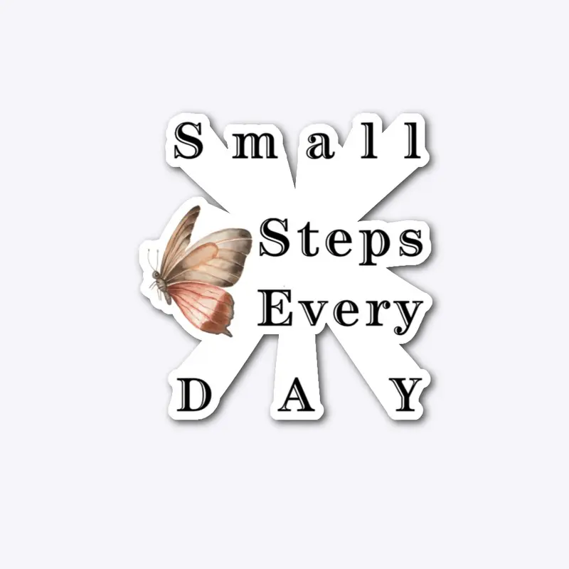 Small steps every day